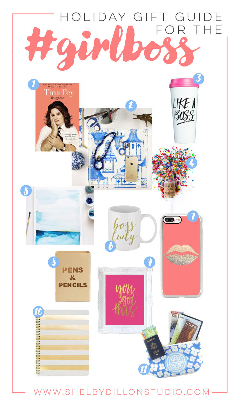 Holiday Gift Guide - #GirlBoss Edition