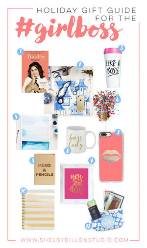 Holiday Gift Guide - #GirlBoss Edition